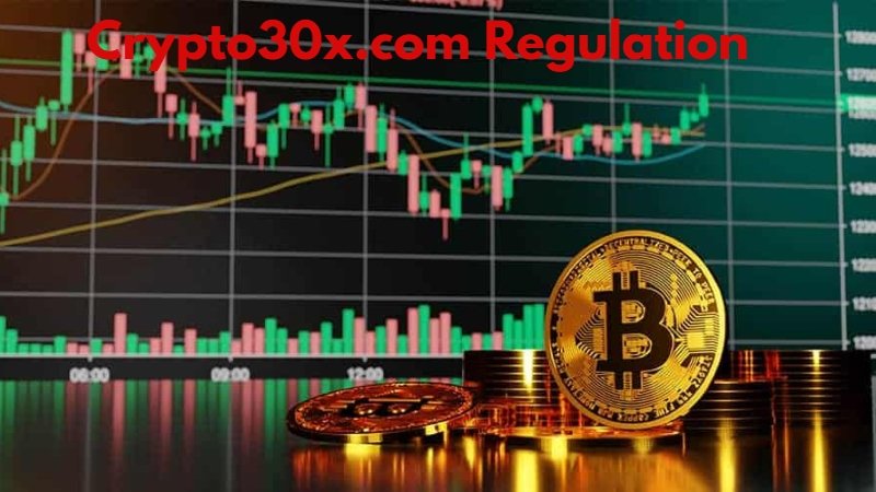 crypto30x.com regulation