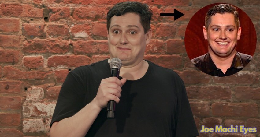 Joe Machi Eyes: The Distinctive Look Behind the Comedian’s Deadpan Charm